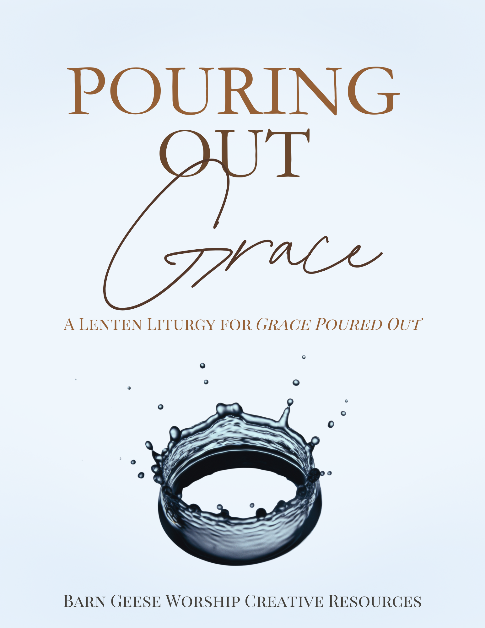 Pouring Out Grace